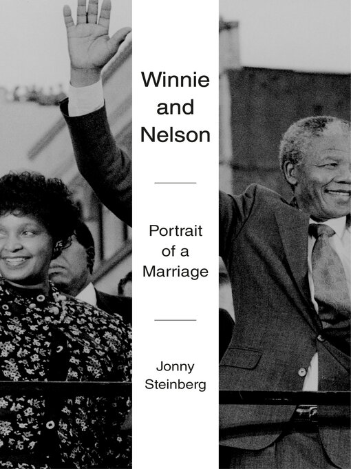 Title details for Winnie and Nelson by Jonny Steinberg - Available